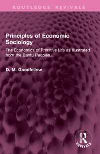 Principles of Economic Sociology : The Economics of Primitive Life as Illustrated from the Bantu Peoples... (Routledge Revivals)