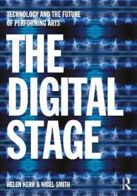 The Digital Stage : Technology and the Future of Performing Arts