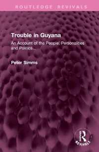 Trouble in Guyana : An Account of the People, Personalities and Politics... (Routledge Revivals)