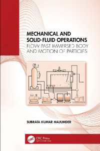 Mechanical and Solid-Fluid Operations : Flow Past Immersed Body and Motion of Particles