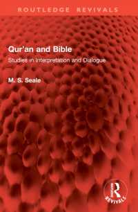 Qur'an and Bible : Studies in Interpretation and Dialogue (Routledge Revivals)