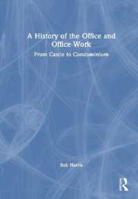 オフィスとオフィス・ワークの歴史<br>A History of the Office and Office Work : From Castle to Condominium