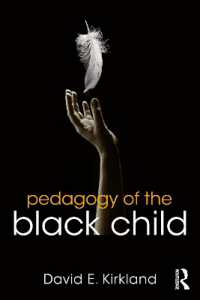 Pedagogy of the Black Child (Equity and Social Justice in Education Series)