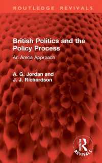 British Politics and the Policy Process : An Arena Approach (Routledge Revivals)