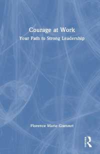 Courage at Work : Your Path to Strong Leadership