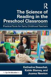 就学前における読解の科学<br>The Science of Reading in the Preschool Classroom : Practical Tools for Early Childhood Teachers