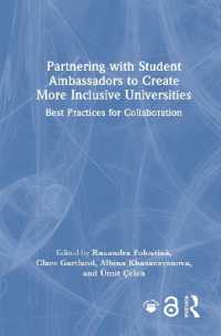 Partnering with Student Ambassadors to Create More Inclusive Universities : Best Practices for Collaboration