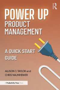 Power Up Product Management : A Quick Start Guide