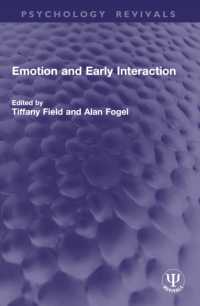 Emotion and Early Interaction (Psychology Revivals)