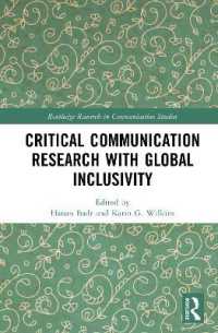 Critical Communication Research with Global Inclusivity (Routledge Research in Communication Studies)