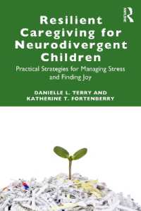 Resilient Caregiving for Neurodivergent Children : Practical Strategies for Managing Stress and Finding Joy