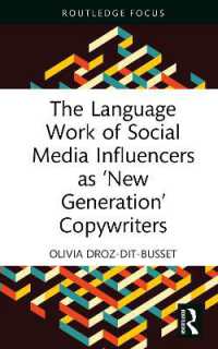 The Language Work of Social Media Influencers as 'New Generation' Copywriters (Routledge Focus on Language and Social Media)