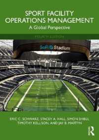 Sport Facility Operations Management : A Global Perspective （4TH）