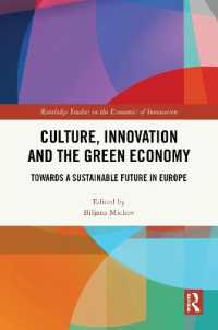 Culture, Innovation and the Green Economy : Towards a Sustainable Future in Europe (Routledge Studies in the Economics of Innovation)