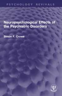 Neuropsychological Effects of the Psychiatric Disorders (Psychology Revivals)
