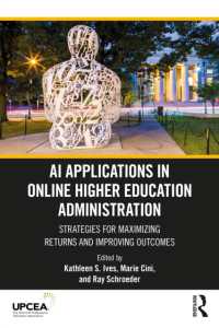 オンライン高等教育の管理におけるＡＩ活用<br>AI Applications in Online Higher Education Administration : Strategies for Maximizing Returns and Improving Outcomes
