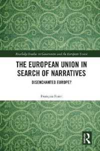 The European Union in Search of Narratives : Disenchanted Europe? (Routledge Studies on Government and the European Union)