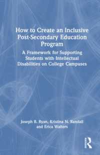 いかに包摂的なポスト義務教育プログラムを作るか<br>How to Create an Inclusive Post-Secondary Education Program : A Framework for Supporting Students with Intellectual Disabilities on College Campuses