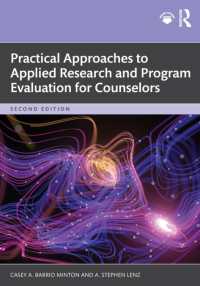 Practical Approaches to Applied Research and Program Evaluation for Counselors （2ND）
