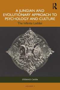 心理学・文化へのユング・進化論的アプローチ<br>A Jungian and Evolutionary Approach to Psychology and Culture : The Infinite Ladder
