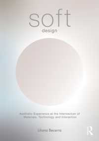 Soft Design : Aesthetic Experience at the Intersection of Materials, Technology & Interaction