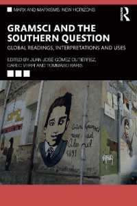 グラムシとグローバルサウスの問い<br>Gramsci and the Southern Question : Global Readings, Interpretations and Uses (Marx and Marxisms)