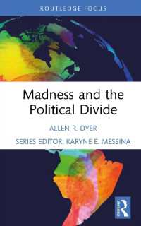 Madness and the Political Divide (Psychoanalysis, Technology, and the Future)