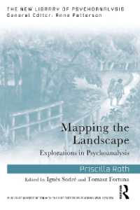 Mapping the Landscape : Explorations in Psychoanalysis (The New Library of Psychoanalysis)