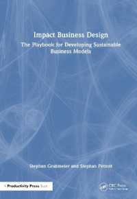 Impact Business Design : The Playbook for Developing Sustainable Business Models
