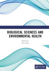 Biological Sciences and Environmental Health : International Conference on Frontiers of Biological Sciences and Environmental Health (FBSEH 2023), November 3-5, 2023, Singapore