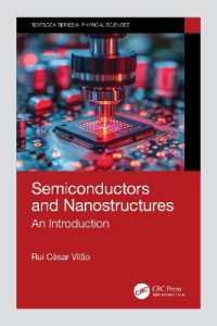 半導体とナノ構造：入門テキスト<br>Semiconductors and Nanostructures : An Introduction (Textbook Series in Physical Sciences)