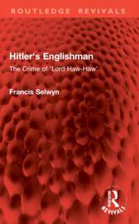 Hitler's Englishman : The Crime of 'Lord Haw-Haw' (Routledge Revivals)