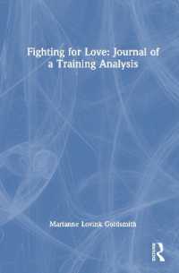 Fighting for Love: Journal of a Training Analysis