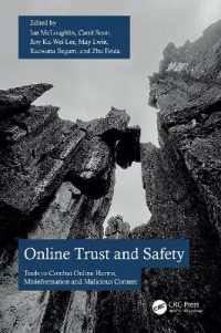 Online Trust and Safety : Tools to Combat Online Harms, Misinformation and Malicious Content