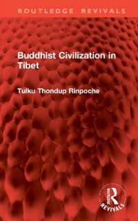 Buddhist Civilization in Tibet (Routledge Revivals)