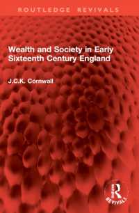 Wealth and Society in Early Sixteenth Century England (Routledge Revivals)