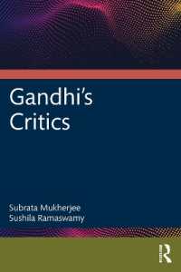 ガンディーの批判者たち<br>Gandhi's Critics