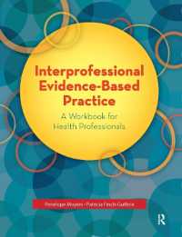 Interprofessional Evidence-Based Practice : A Workbook for Health Professionals