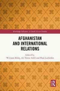 Afghanistan and International Relations (Routledge Advances in South Asian Studies)