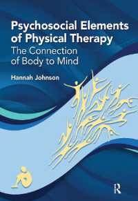 Psychosocial Elements of Physical Therapy : The Connection of Body to Mind