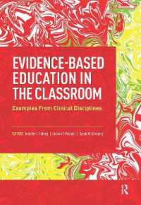 Evidence-Based Education in the Classroom : Examples from Clinical Disciplines