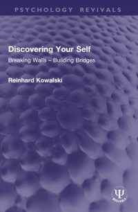 Discovering Your Self : Breaking Walls - Building Bridges (Psychology Revivals)