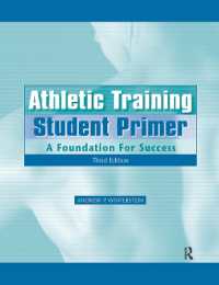 Athletic Training Student Primer : A Foundation for Success （3RD）