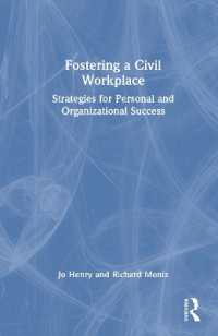 Fostering a Civil Workplace : Strategies for Personal and Organizational Success