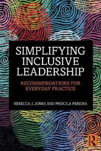 Simplifying Inclusive Leadership : Recommendations for Everyday Practice