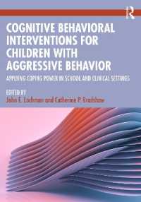 Cognitive Behavioral Interventions for Children with Aggressive Behavior : Applying Coping Power in School and Clinical Settings