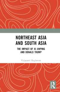 Northeast Asia and South Asia : The Impact of XI Jinping and Donald Trump