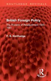 British Foreign Policy : The Process of Readjustment 1945-1961 (Routledge Revivals)