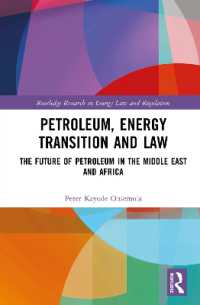 Petroleum, Energy Transition and Law : The Future of Petroleum in the Middle East and Africa (Routledge Research in Energy Law and Regulation)