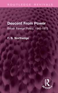 Descent from Power : British Foreign Policy, 1945-1973 (Routledge Revivals)